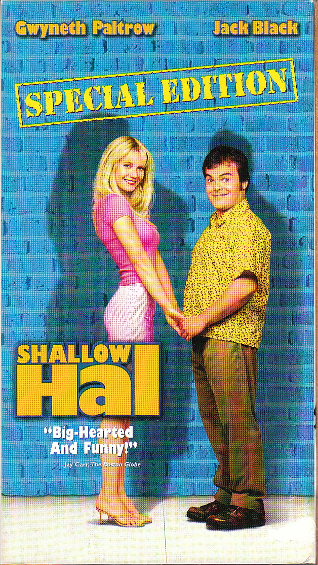 Shallow Hal, Front